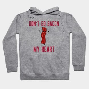 Bacon Lover Funny Food Pun Hoodie